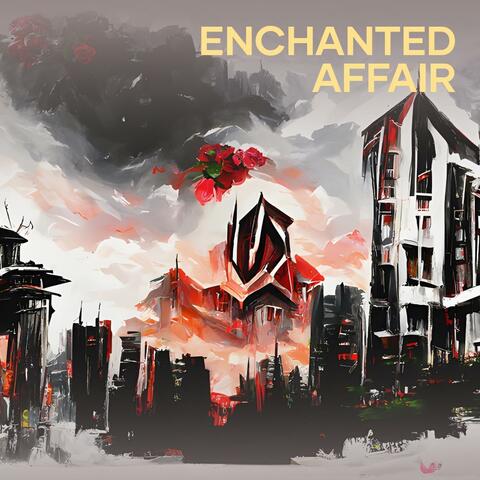 Enchanted Affair