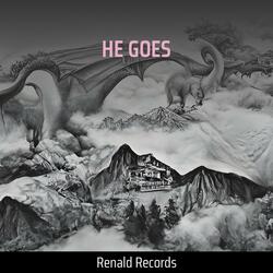 HE GOES