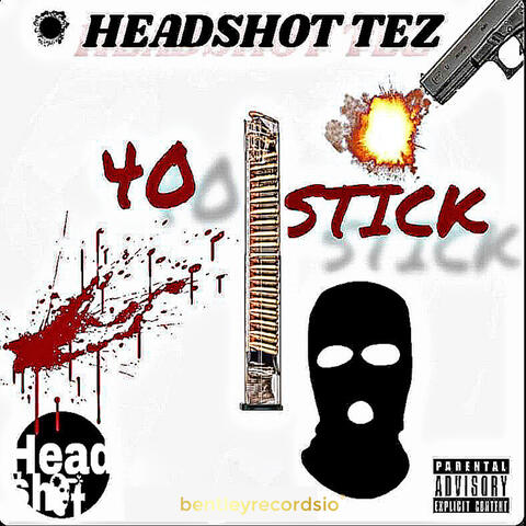 40 Stick