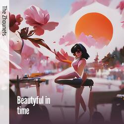 Beautyful in time