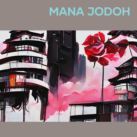 MANA JODOH
