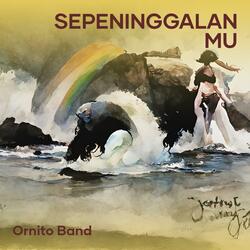 Sepeninggalan mu
