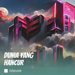 Dunia yang hancur