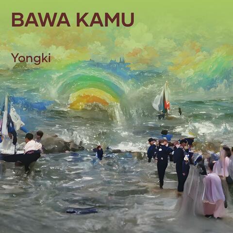 bawa kamu