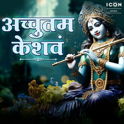 Achyutam Keshwam
