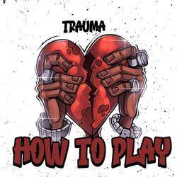 How To Play
