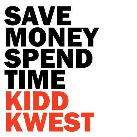 Save Money, Spend Time