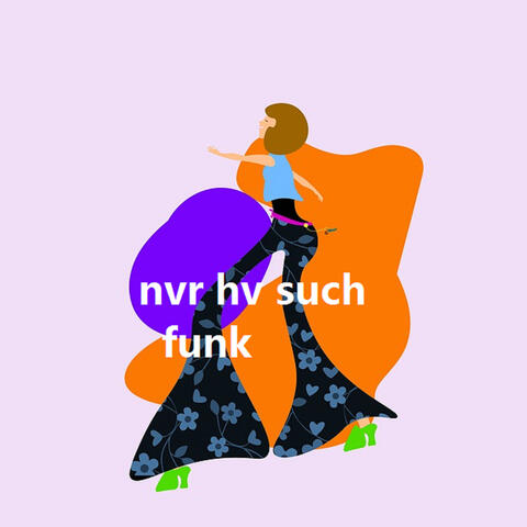 nvr hv such funk