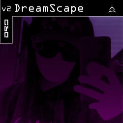 DreamScape v2