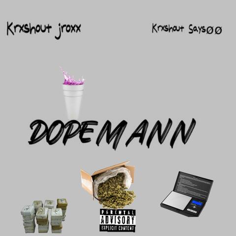 DopeMan