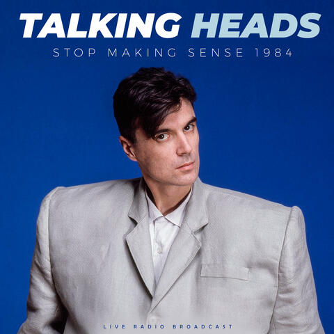 Stop Making Sense 1984