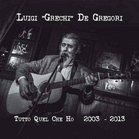 Tutto quel che ho 2003-2013