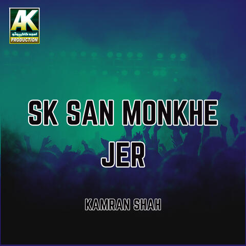 Sk San Monkhe Jer