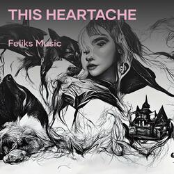 This Heartache