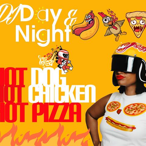 HotDog HotChicken HotPizza