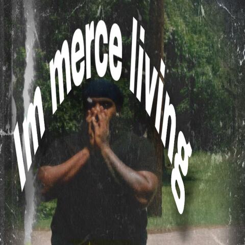 I’m Merce Living