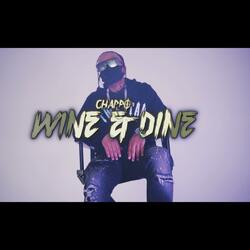 Wine & Dine