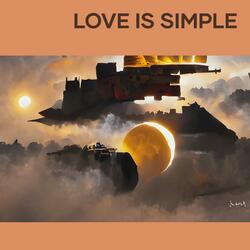 Love is simple
