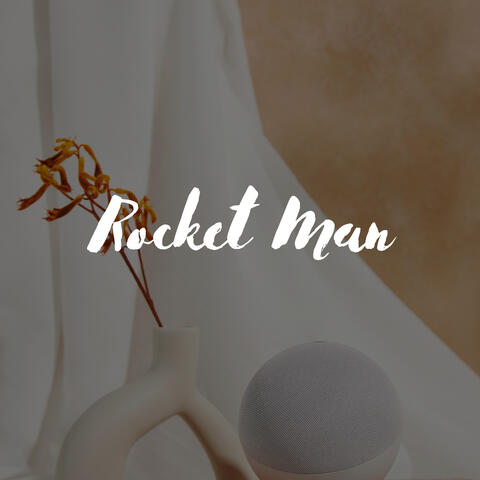Rocket Man