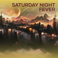 Saturday Night Fever