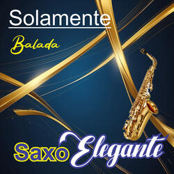 Solamente /Balada
