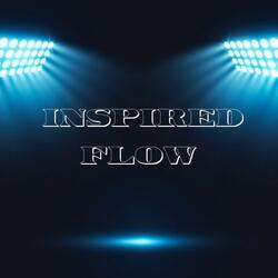 Inspired Flow