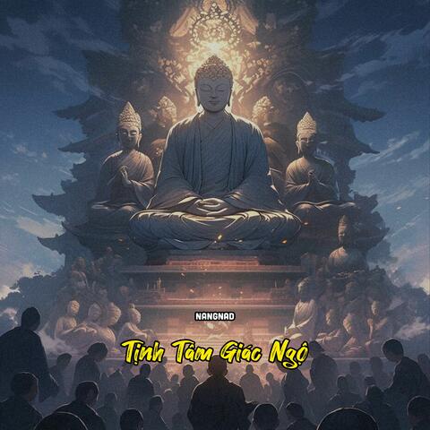 Tịnh Tâm Giác Ngộ