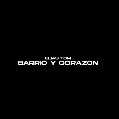 Barrio y Corazón