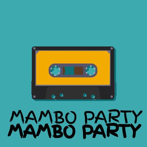 MAMBO PARTY