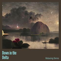 Down in the Delta