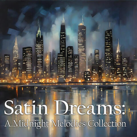 Satin Dreams: A Midnight Melodies Collection