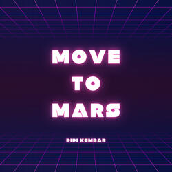 Move To Mars