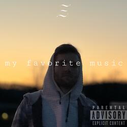 My Favorite Music