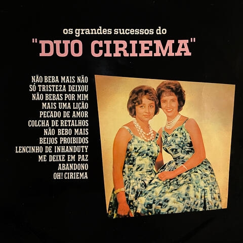 Os Grandes Sucessos do Duo Ciriema