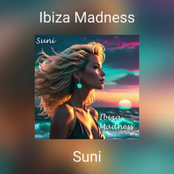 Ibiza Madness