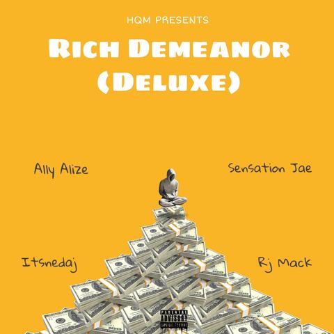 Rich Demeanor (Deluxe)