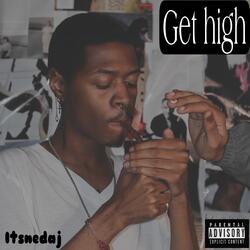 Get High