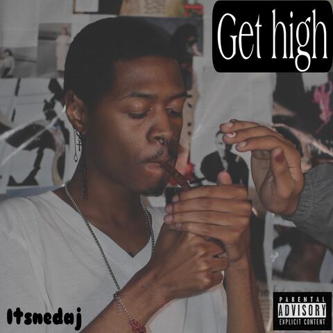 Get High
