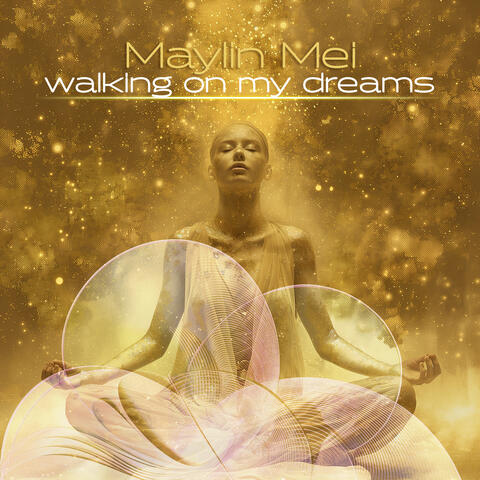 Walking on my Dreams