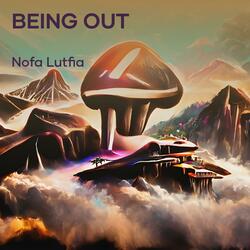 being out