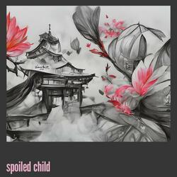 spoiled child