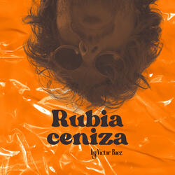 Rubia ceniza