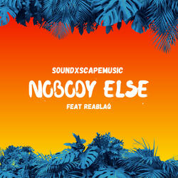 Nobody Else
