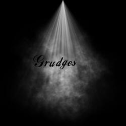 Grudges
