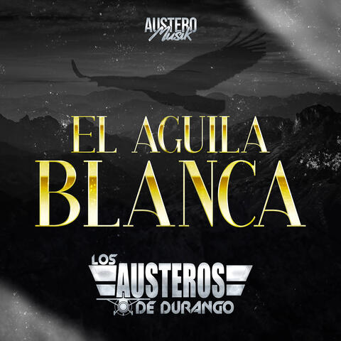 El Aguila Blanca