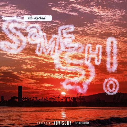 Same $h!t