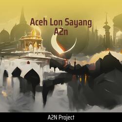 Aceh Lon Sayang A2n