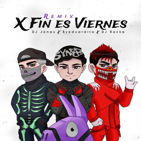 X Fin Es Viernes