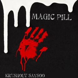 Magic Pill(intro)