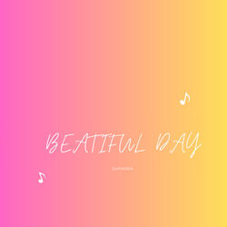 Beatiful Day